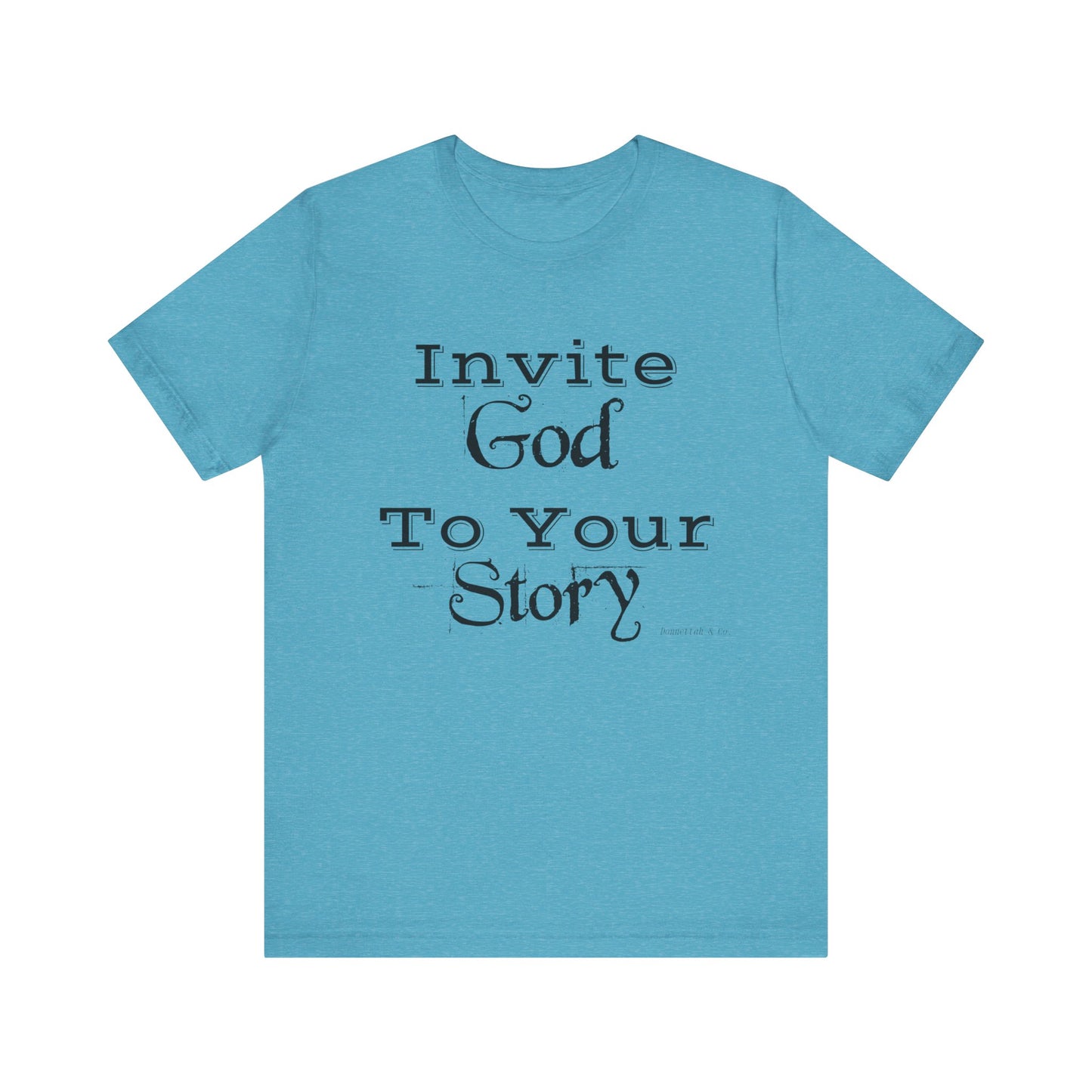 Invite God Tee