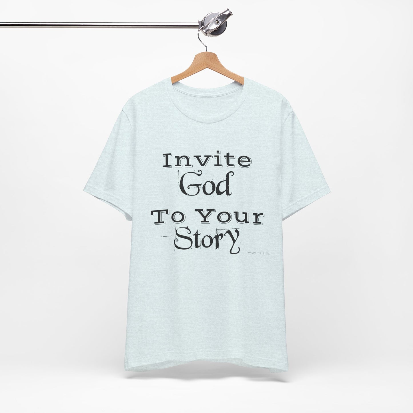 Invite God Tee