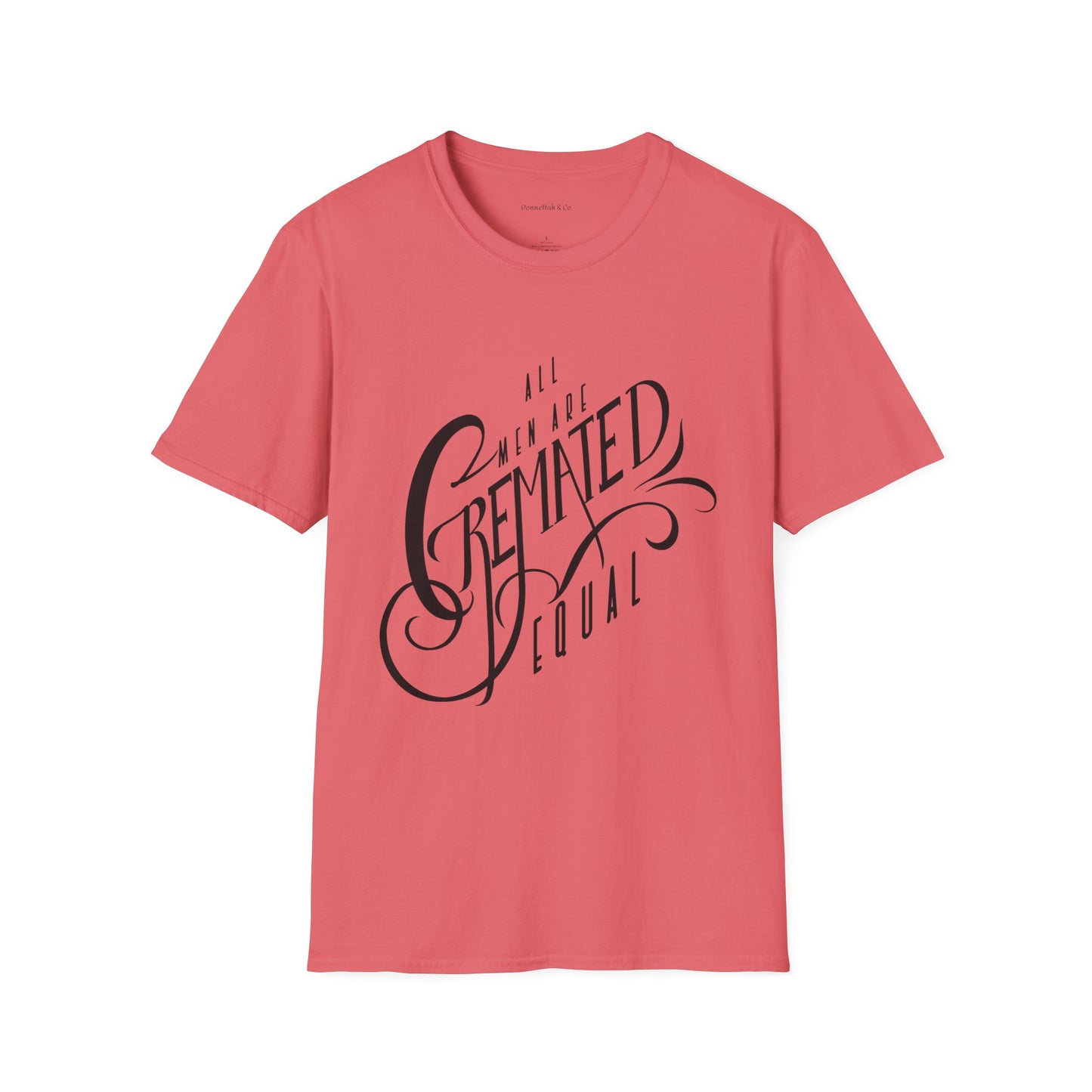 Cremated Equal Softstyle T-Shirt