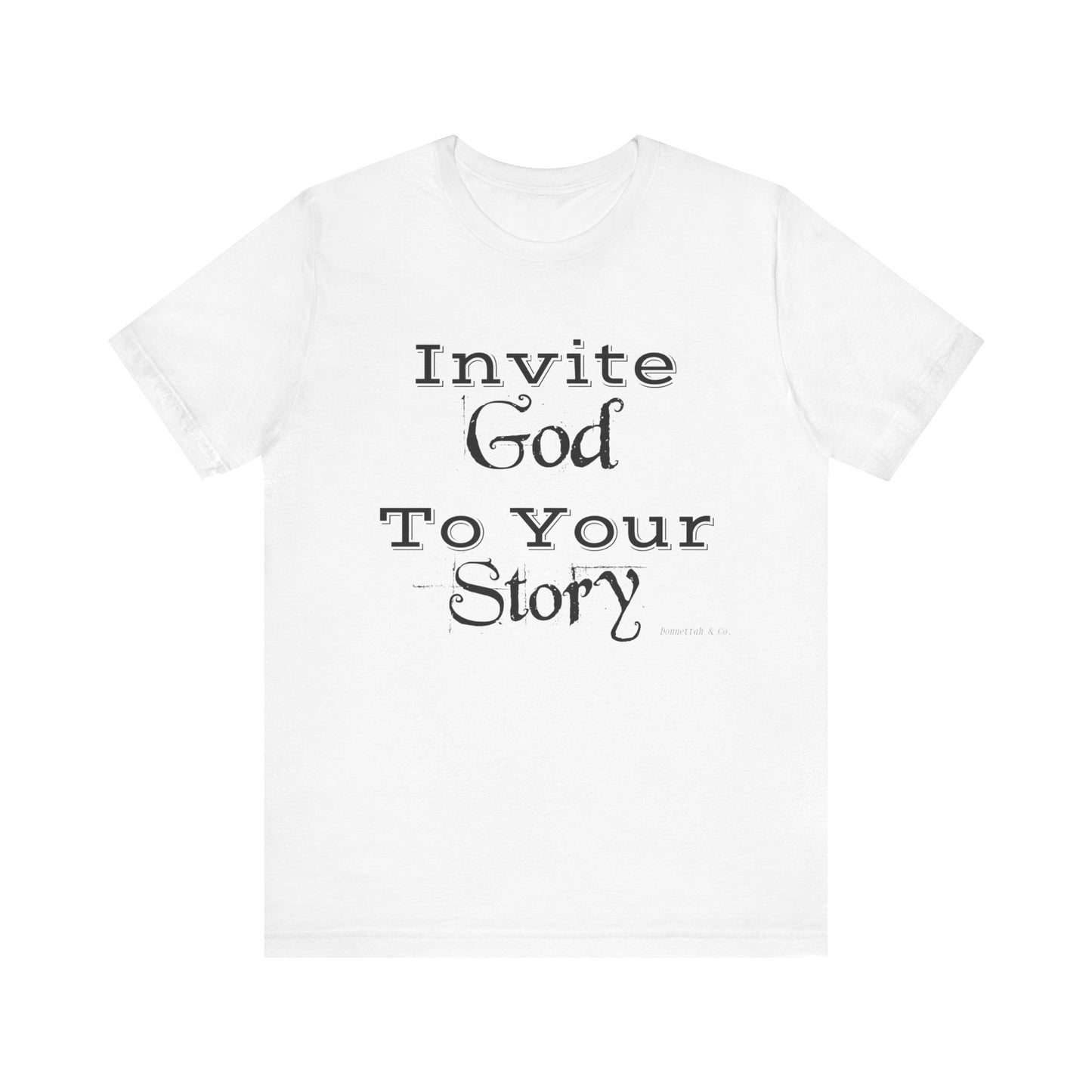 Invite God Tee