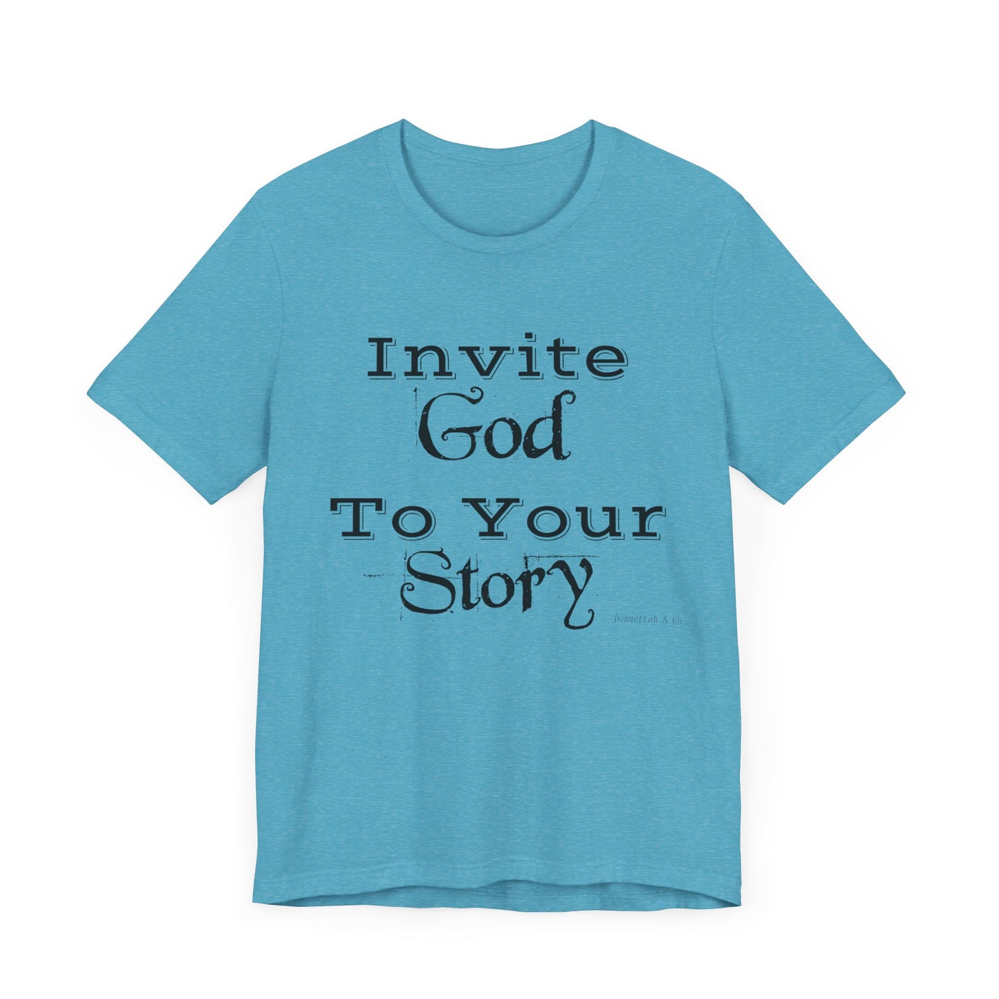 Invite God Tee