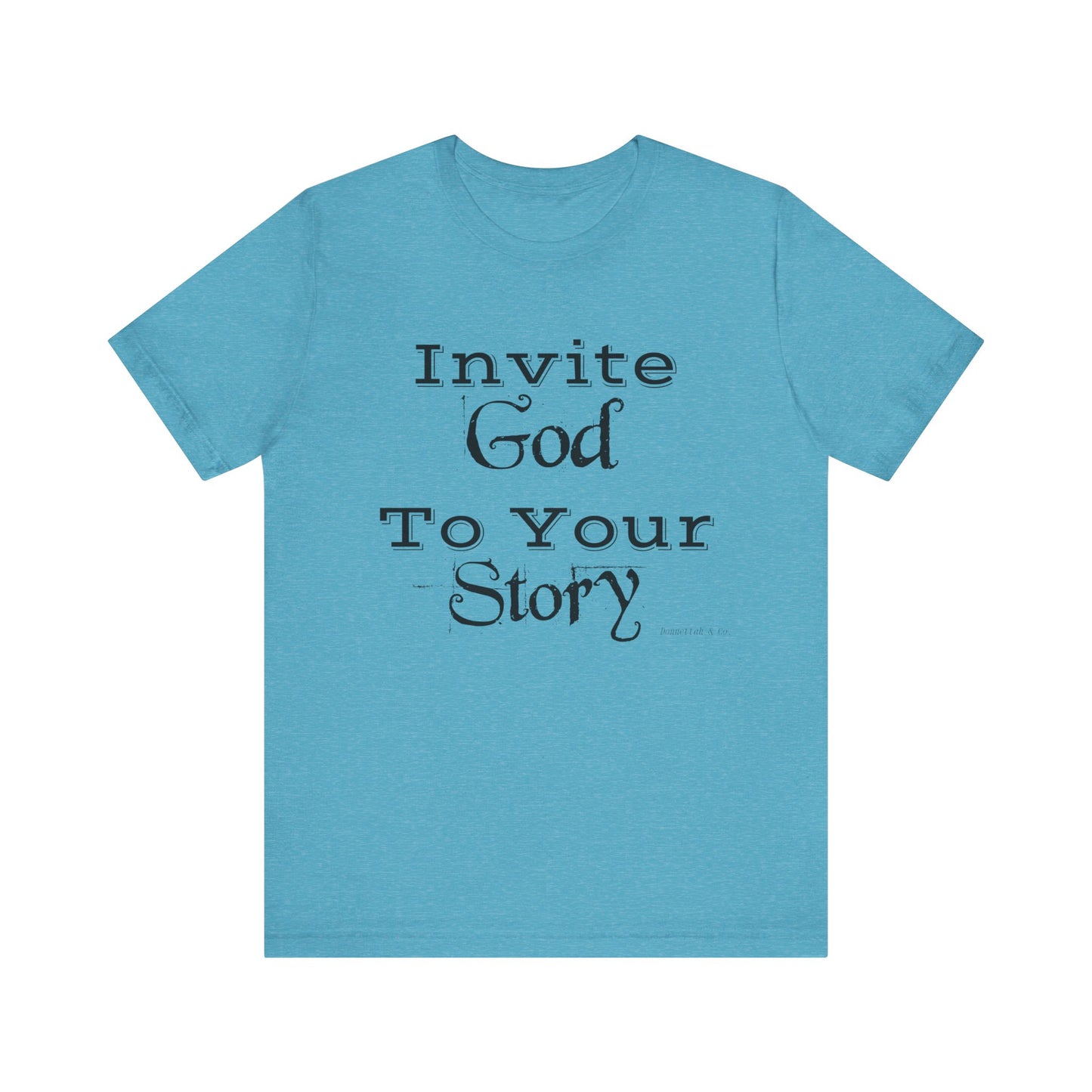 Invite God Tee