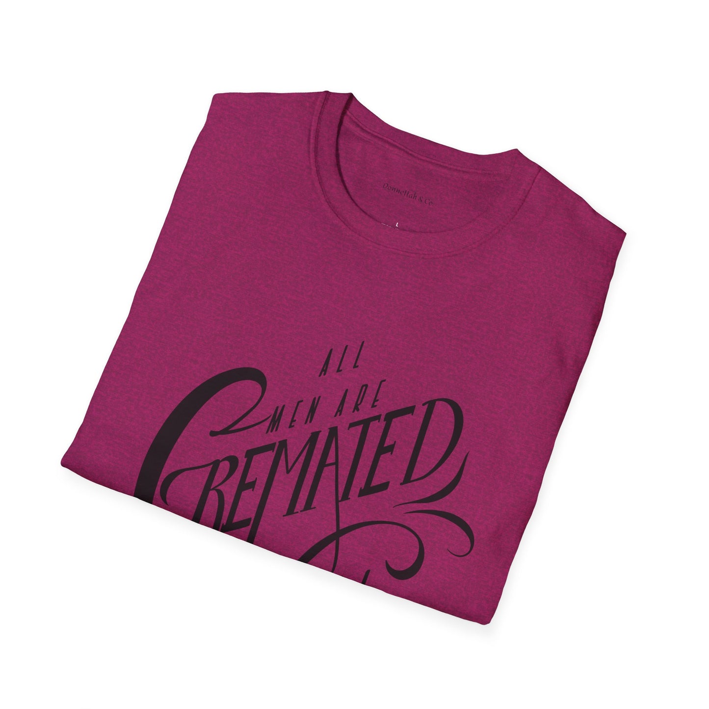 Cremated Equal Softstyle T-Shirt