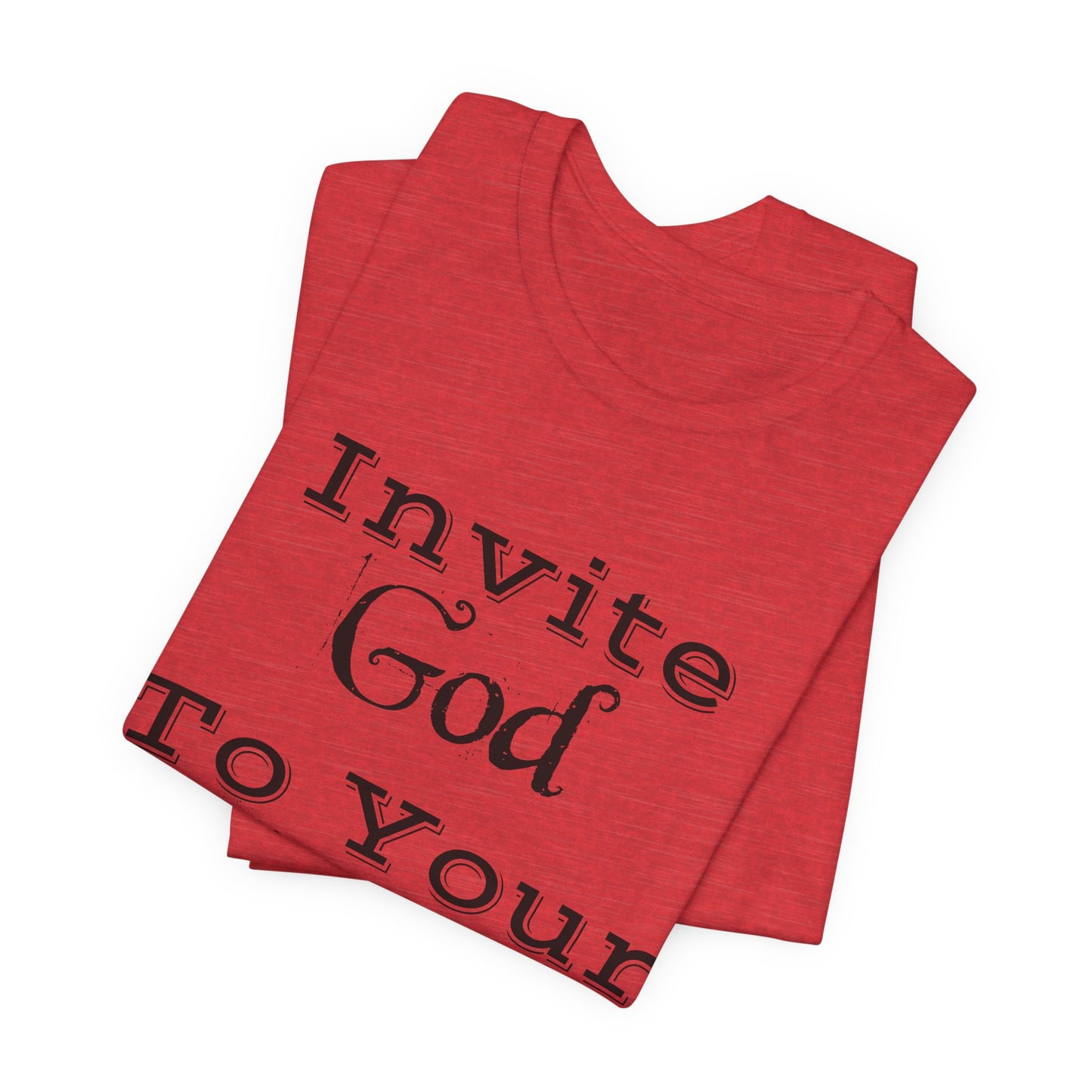 Invite God Tee